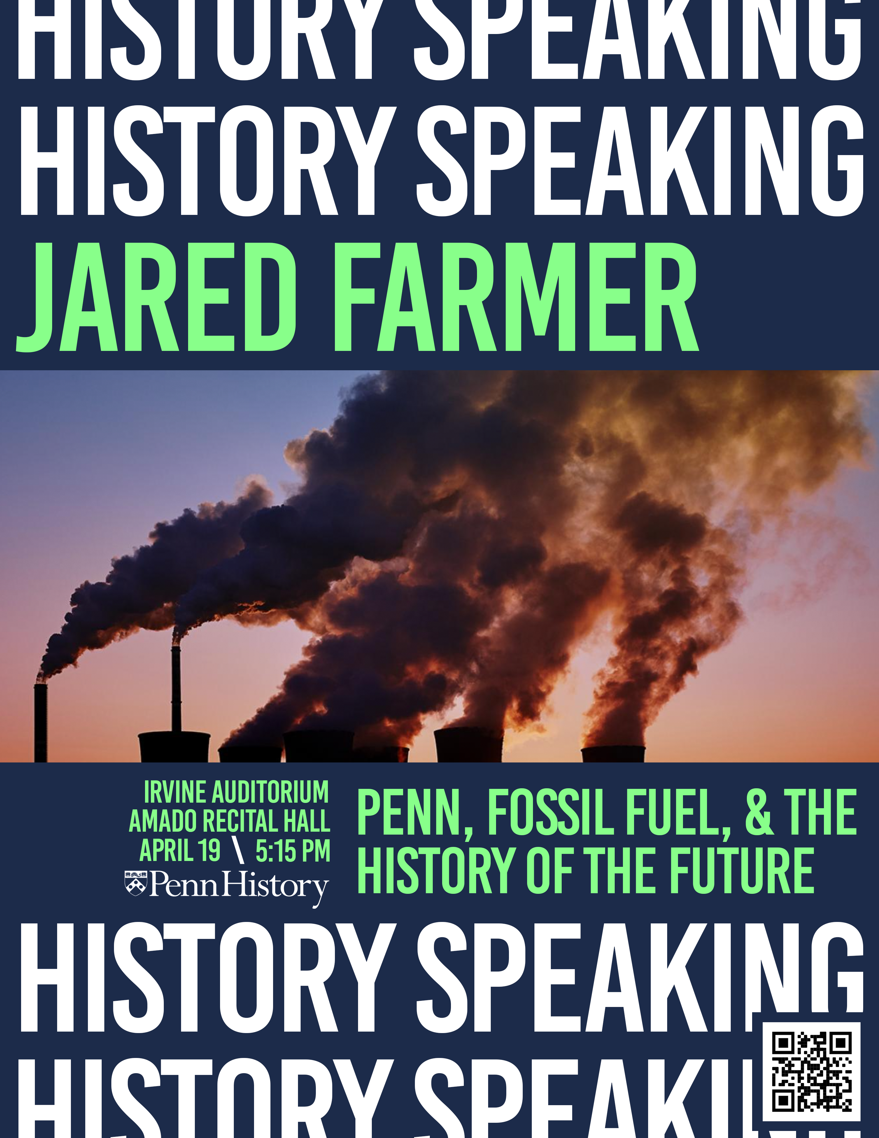 Jared Farmer History Speaking event poster, with a picture of smokestacks against a sunset 