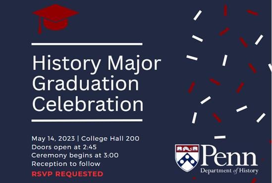 Penn History Major Graduation Celebration