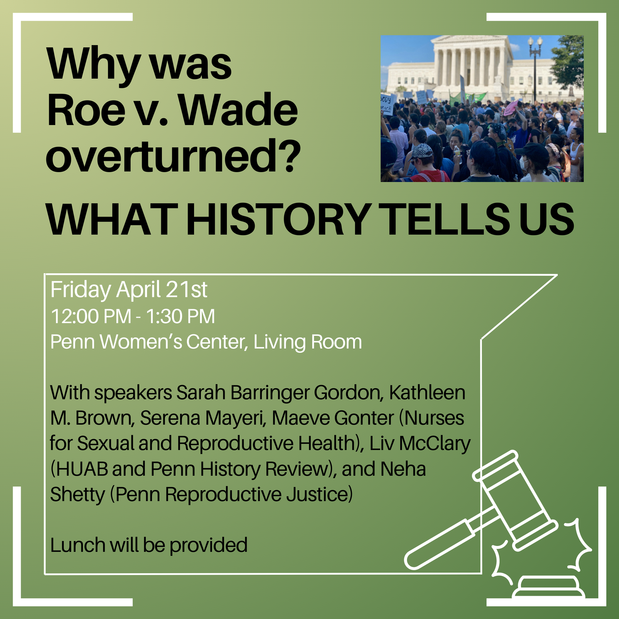 Why was Roe v Wade overturned flyer with green background, black text, and a small photo of a group advocating for protection of rights to bodily autonomy outside of the Supreme Court building