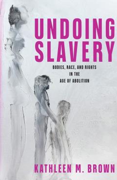 Cover for Undoing Slavery