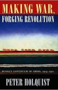book cover, Making War, Forging Revolution