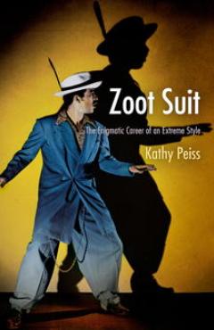 , book cover, Zoot Suit: The Enigmatic Career of an Extreme Style