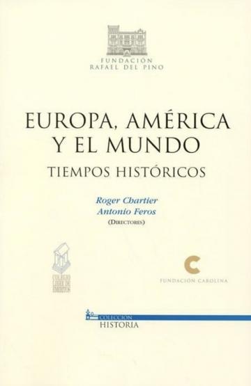 Europa, América y el mundo. Tiempos históricos