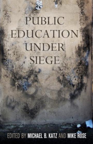 Public Education Under Siege