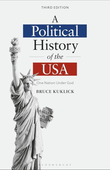A Political History of the USA: One Nation Under God (Third Edition)